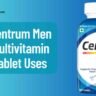 Centrum Men Multivitamin Uses in Hindi