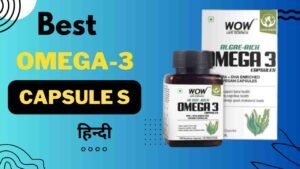 Best Omega 3 Capsule in Hindi