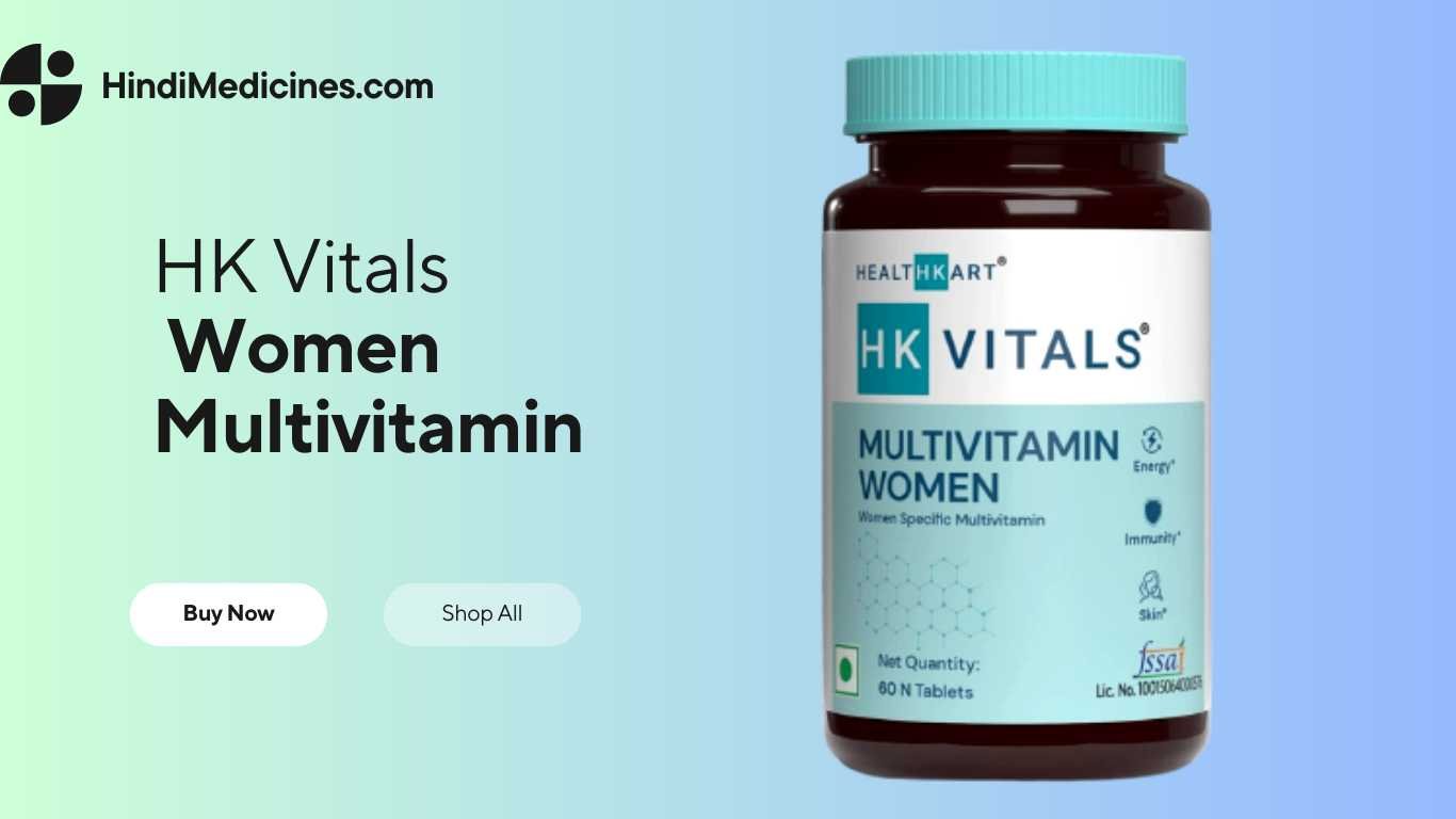 Best Women Multivitamin Tablet in Hindi